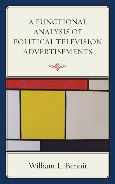 A Functional Analysis of Political Television