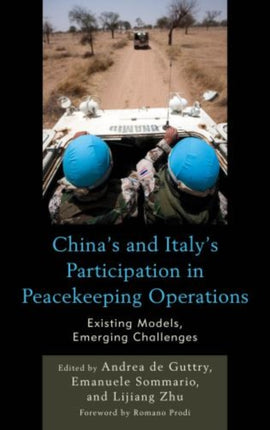 Chinas and Italys Participation in Peacekeeping