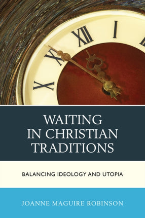 Waiting in Christian Traditions Balancing