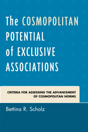The Cosmopolitan Potential of Exclusive
