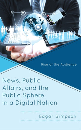 News Public Affairs and the Public Sphere in a