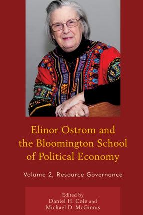Elinor Ostrom and the Bloomington School of