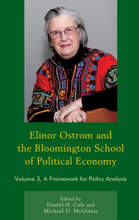 Elinor Ostrom and the Bloomington School of