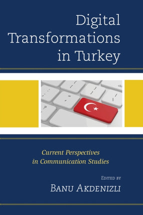 Digital Transformations in Turkey