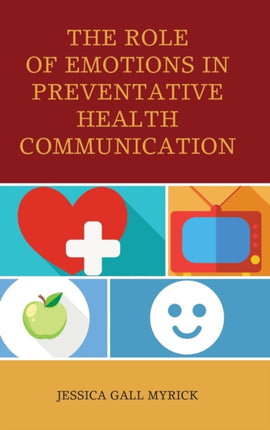 The Role of Emotions in Preventative Health