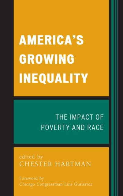 America's Growing Inequality: The Impact of Poverty and Race