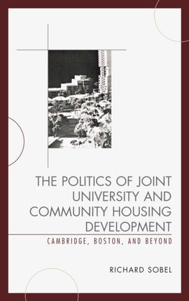 The Politics of Joint University and Community