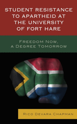 Student Resistance to Apartheid at the University
