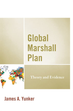 Global Marshall Plan Theory and Evidence