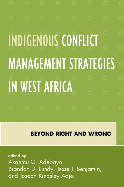 Indigenous Conflict Management Strategies in West