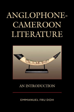 AnglophoneCameroon Literature
