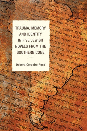 Trauma Memory and Identity in Five Jewish Novels