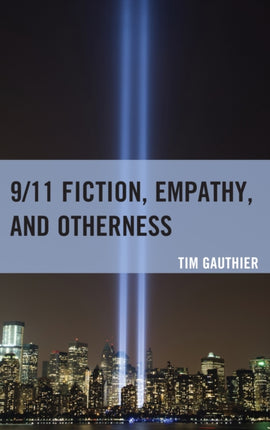 911 Fiction Empathy and Otherness