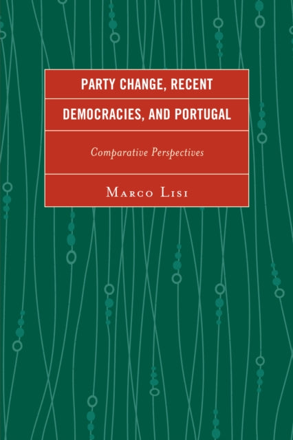 Party Change Recent Democracies and Portugal