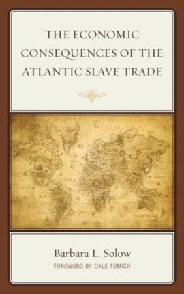 The Economic Consequences of the Atlantic Slave