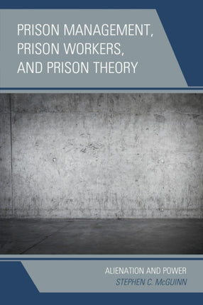 Prison Management Prison Workers and Prison