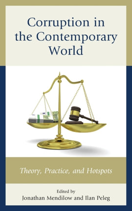 Corruption in the Contemporary World Theory