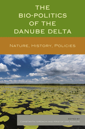 The BioPolitics of the Danube Delta