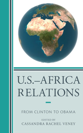 USAfrica Relations From Clinton to Obama