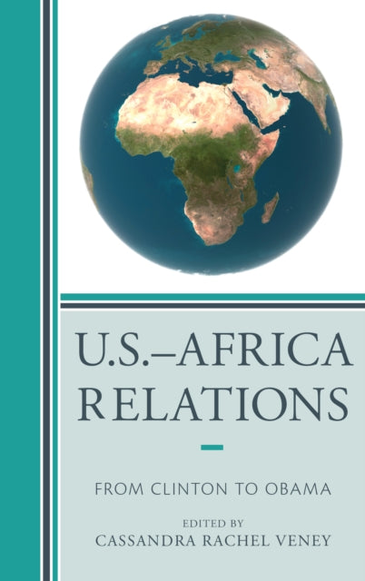 USAfrica Relations From Clinton to Obama