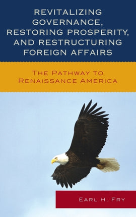 Revitalizing Governance Restoring Prosperity and
