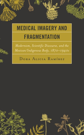 Medical Imagery and Fragmentation Modernism