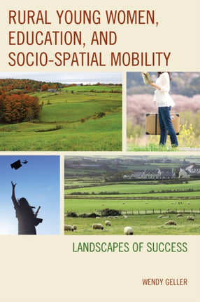 Rural Young Women Education and SocioSpatial