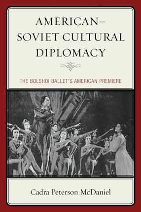 AmericanSoviet Cultural Diplomacy