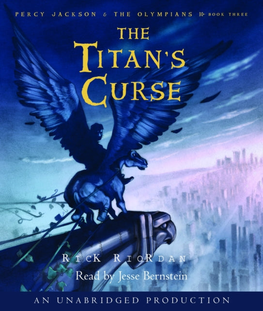 The Titan's Curse: Percy Jackson and the Olympians: Book 3