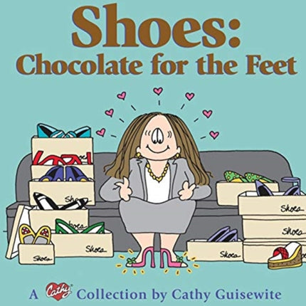 Shoes Chocolate for the Feet A Cathy Collection