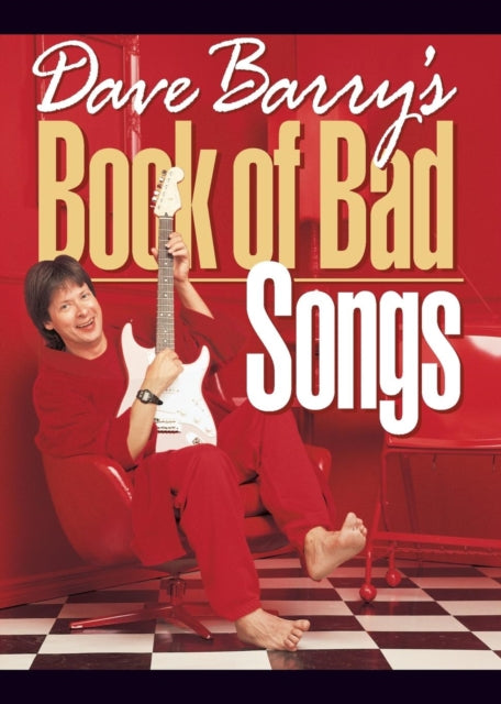 Dave Barrys Book of Bad Songs