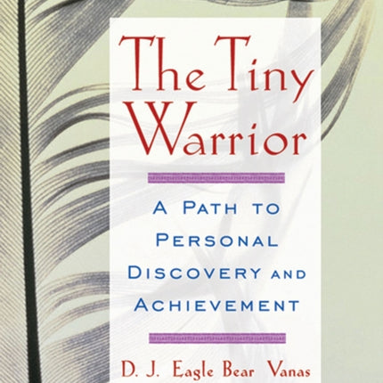 The Tiny Warrior