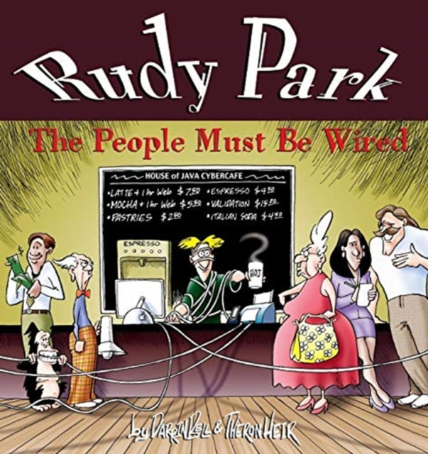 Rudy Park The People Must Be Wired