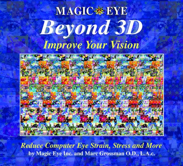 Beyond 3D: Improve Your Vision with Magic Eye