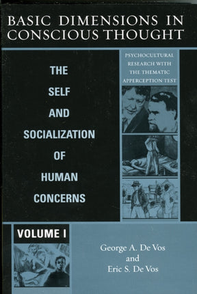 Basic Dimensions in Conscious Thought vI The Self