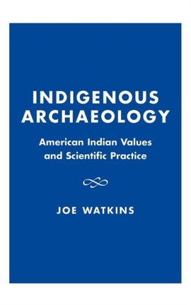 Indigenous Archaeology
