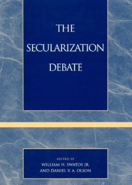 The Secularization Debate