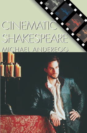 Cinematic Shakespeare