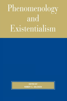 Phenomenology and Existentialism