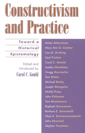 Constructivism and Practice: Toward a Historical Epistemology