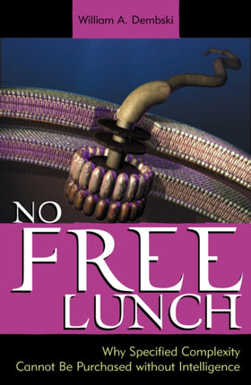 No Free Lunch Why Specified Complexity Cannot be