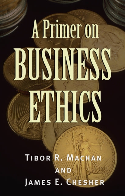 A Primer on Business Ethics