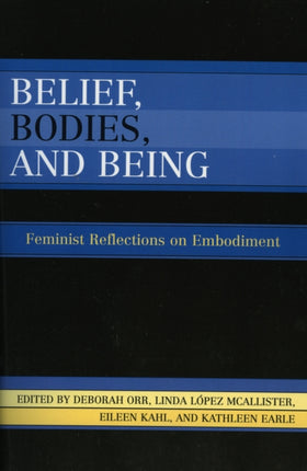 Belief Bodies and Being