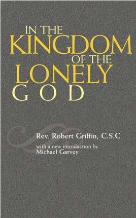 In the Kingdom of the Lonely God