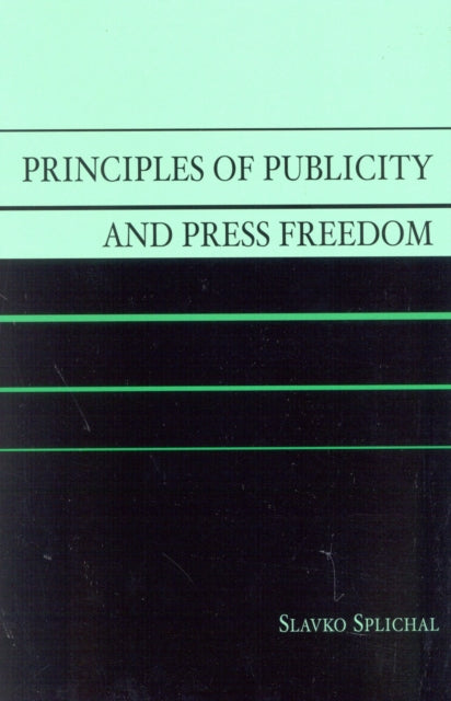 Principles of Publicity and Press Freedom