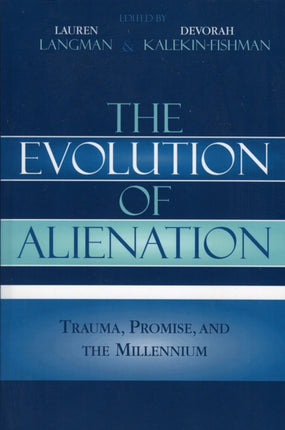 The Evolution of Alienation