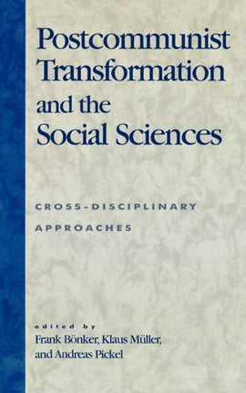 Postcommunist Transformation and the Social