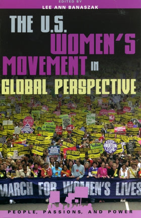 The U.S. Womens Movement in Global Perspective