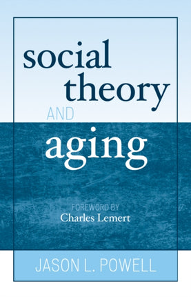 Social Theory and Aging