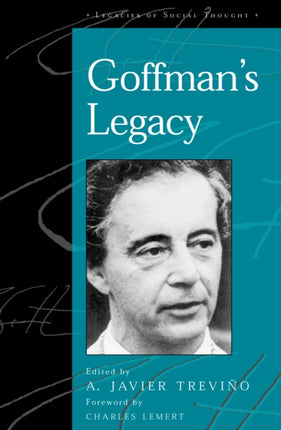 Goffmans Legacy